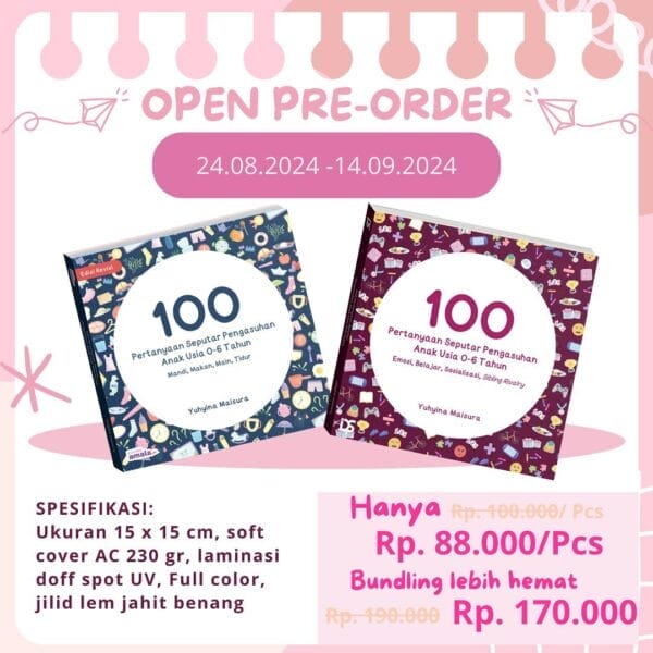 100 Pertanyaan Seputar Pengasuhan Anak Usia 0-6 Tahun