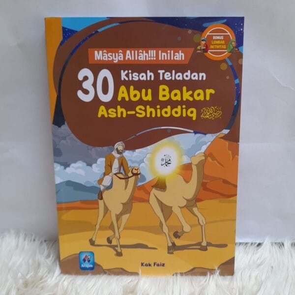 Masya Allah 30 Kisah Teladan Abu Bakar Ash Shiddiq Pustaka Arafah