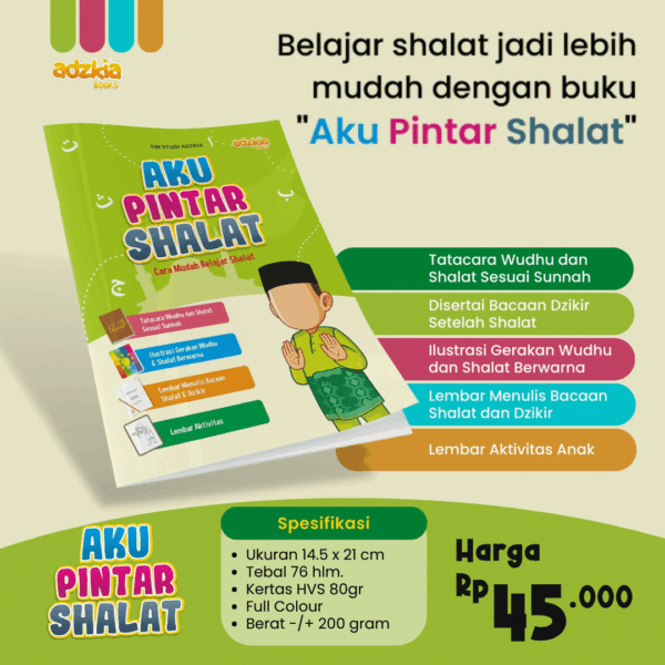 Aku Pintar Shalat Adzkia Books
