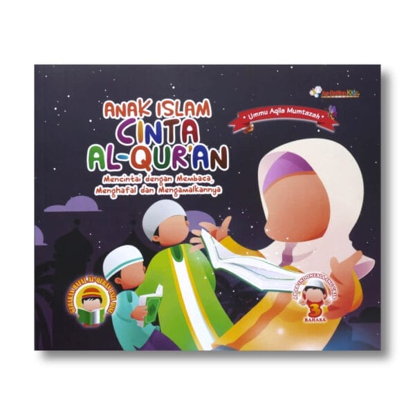 Anak Islam Cinta Al Quran As Salam Kids