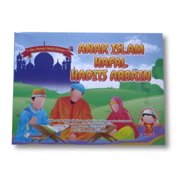 Anak Islam Hafal Hadits Arbain As Salam Kids