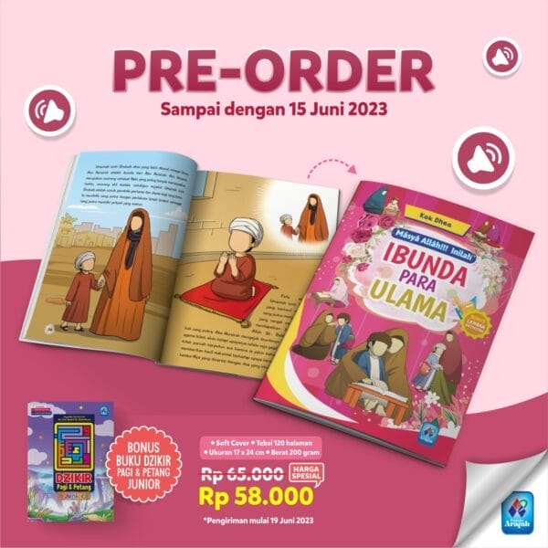 Masya Allah Inilah Ibunda Para Ulama Pustaka Arafah