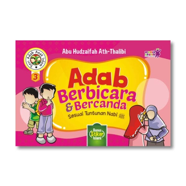 Adab Berbicara & Bercanda Sesuai Tuntunan Nabi Media Sholih