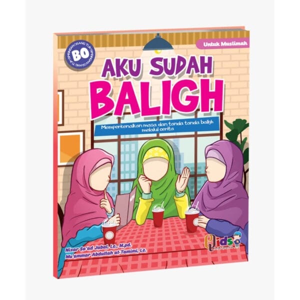 Aku Sudah Baligh Perempuan Perisai Quran Qids
