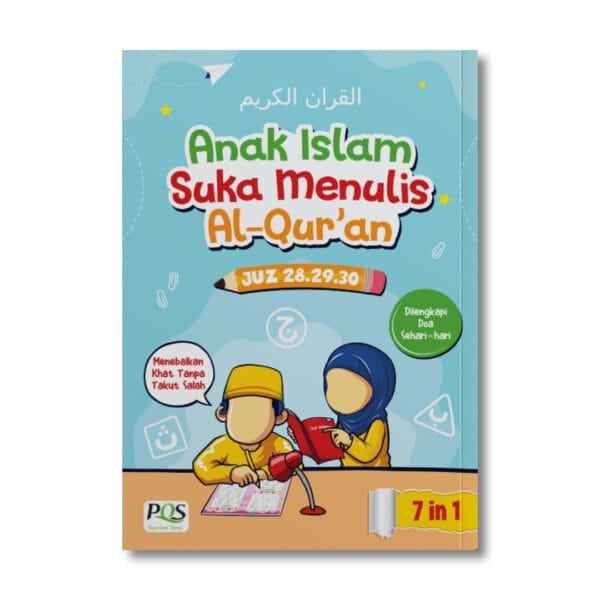 Anak Islam Suka Menulis Al Quran PQS Publishing