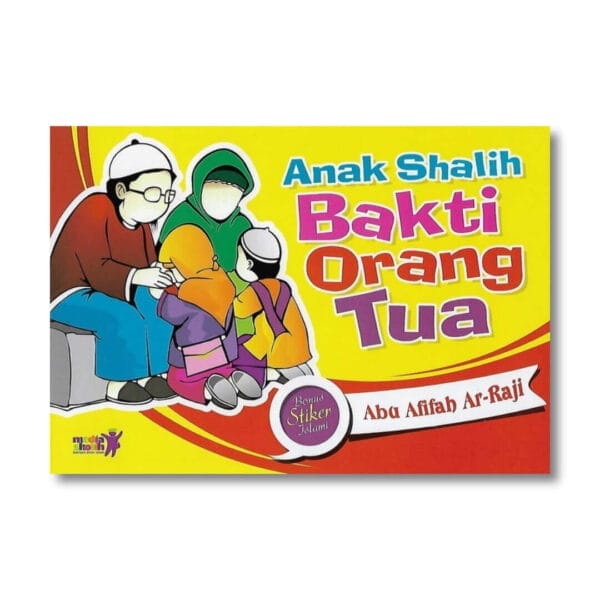 Anak Shalih Bakti Orang Tua  Media Sholih
