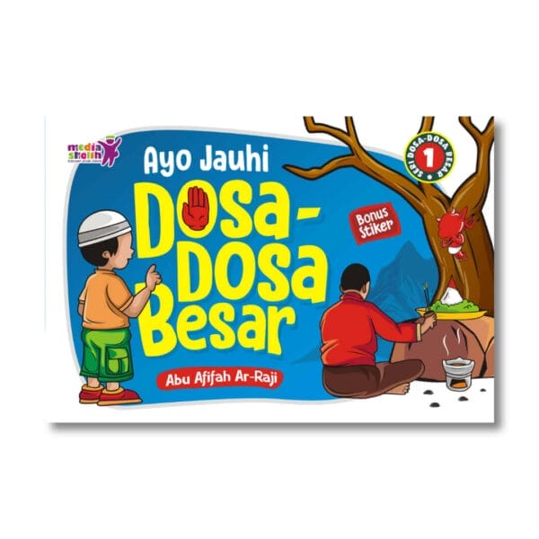 Ayo Jauhi Dosa Dosa Besar 1 Media Sholih
