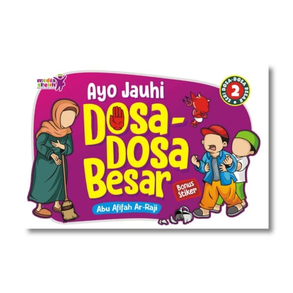 Ayo Jauhi Dosa Dosa Besar 2 Media Sholih