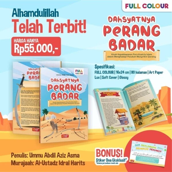 Dahsyatnya Perang Badar Attuqa