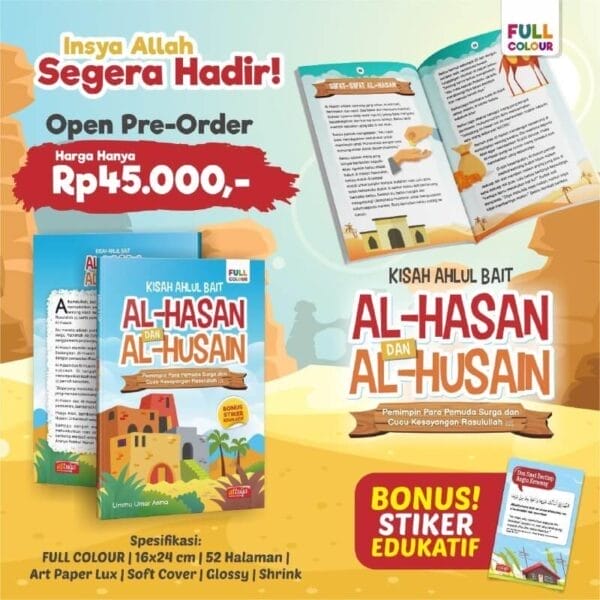 Kisah Ahlul Bait Al Hasan dan Al Husain Attuqa