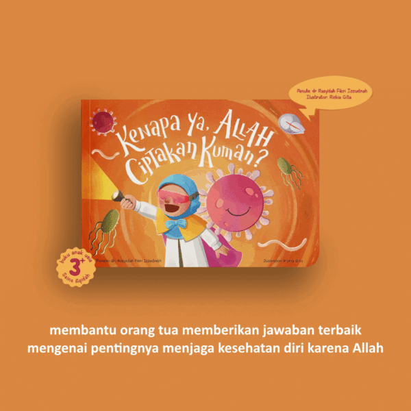Kenapa ya Allah Ciptakan Kuman