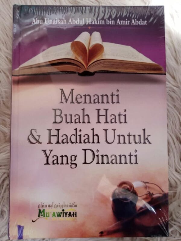 Menanti Buah Hati & Hadiah untuk Yang Dinanti HC Maktabah Muawiyah bin Abi Sufyan