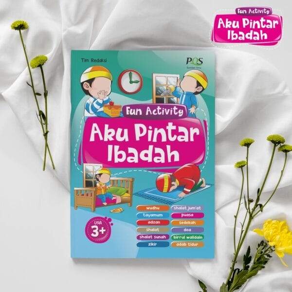 Aku Pintar Ibadah PQS Publishing