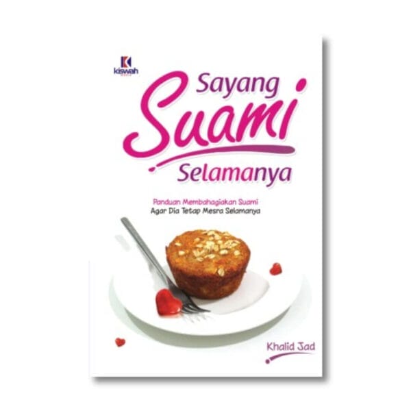 Sayang Suami Selamanya SC Kiswah Media